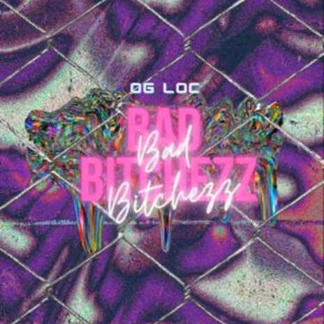 Bad Bitchezz | Boomplay Music