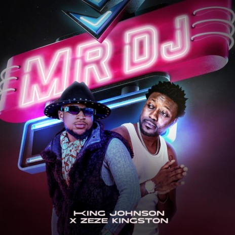 Mr DJ ft. Zeze Kingston