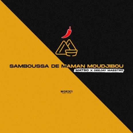 Samboussa de Maman Moudjibou ft. Deejay Maestro | Boomplay Music