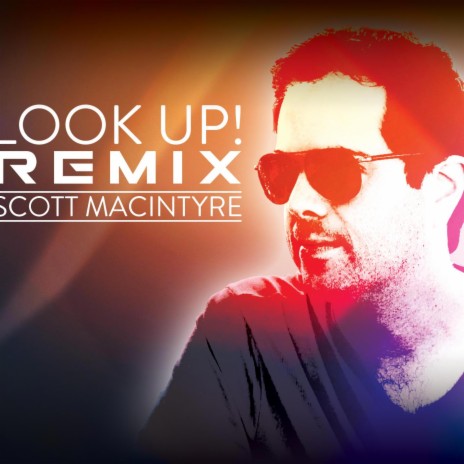 Look Up! (Remix) | Boomplay Music