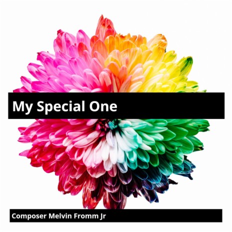 My Special One | Boomplay Music