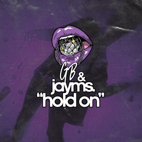 Hold On ft. Jayms | Boomplay Music