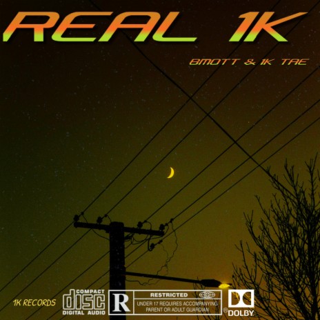 REAL 1K ft. 1k Tae