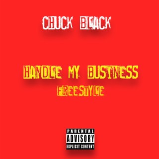 Handle My Business Freestyle