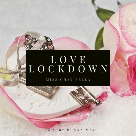 Love Lockdown | Boomplay Music