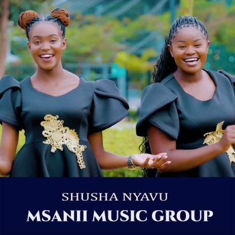 Shusha Nyavu | Boomplay Music