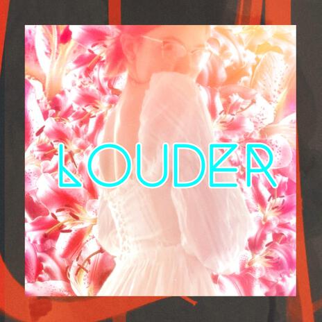 LOUDER | Boomplay Music