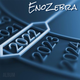 EnoZebra 2022