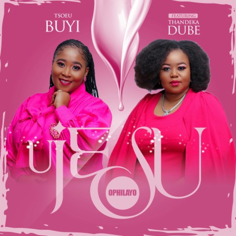 uJesu Ophilayo ft. Thandeka Dube | Boomplay Music