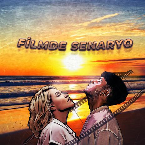 Filmde Senaryo | Boomplay Music