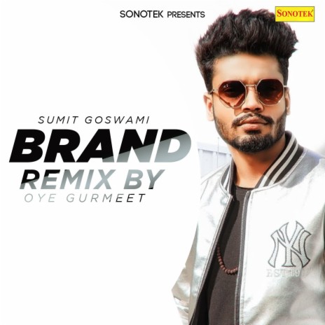 Brand (Remix By Oye Gurmeet) | Boomplay Music