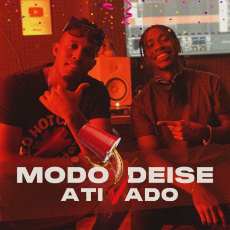 Modo Deise Ativado ft. M7EL | Boomplay Music