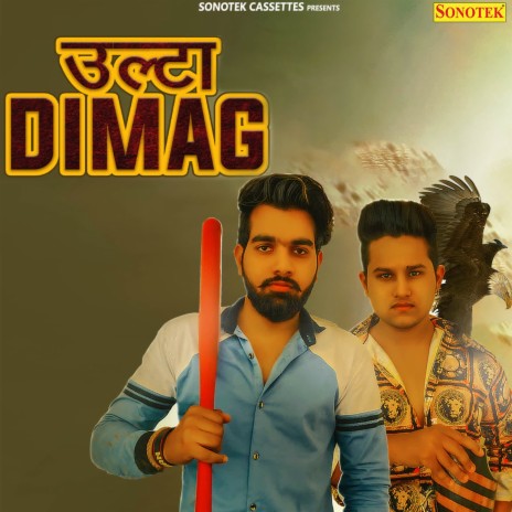 Ulta Dimag ft. Micky Arora | Boomplay Music