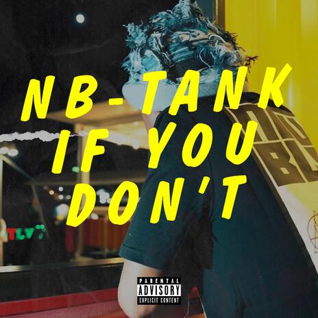 If You Don't | Boomplay Music