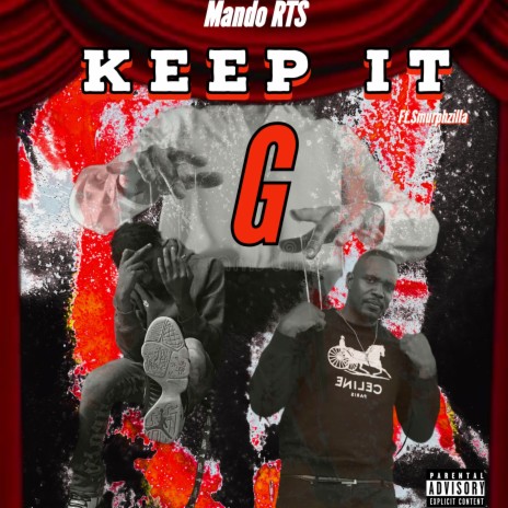 Keep It G ft. Smurphzilla | Boomplay Music