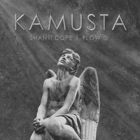 Kamusta ft. Flow G | Boomplay Music