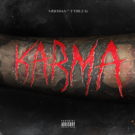Karma ft. Fyrez Rivera | Boomplay Music
