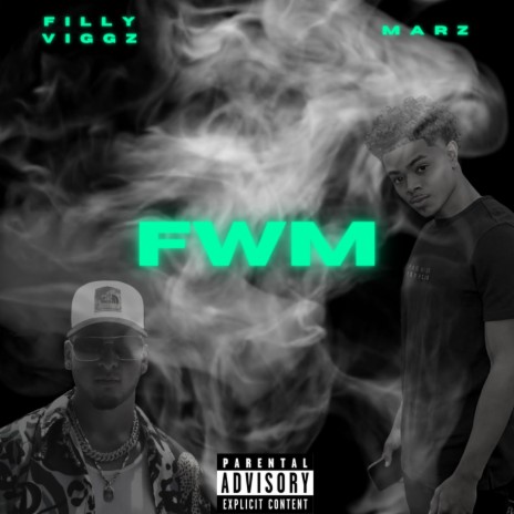 FWM ft. Marzz | Boomplay Music