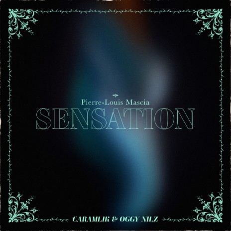 SENSATION ft. Caramilk | Boomplay Music