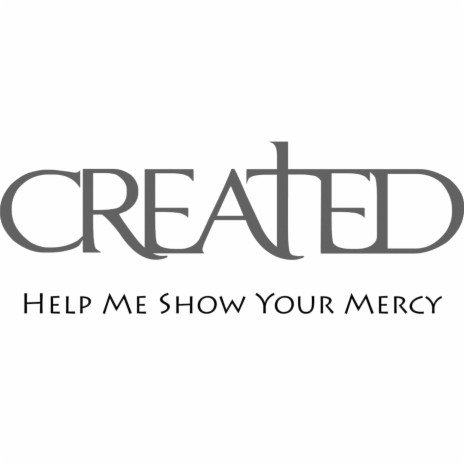 Help Me Show Your Mercy | Boomplay Music