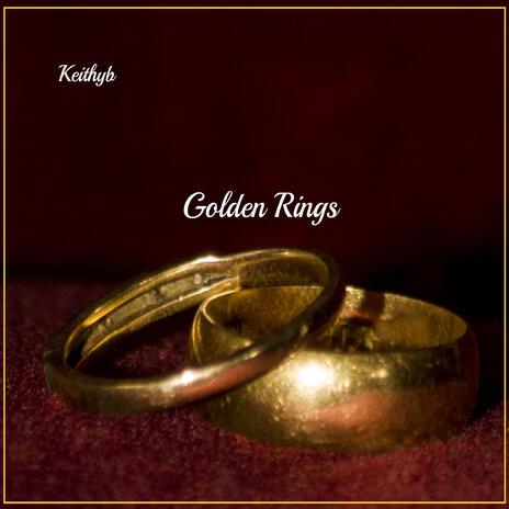 Golden Rings | Boomplay Music