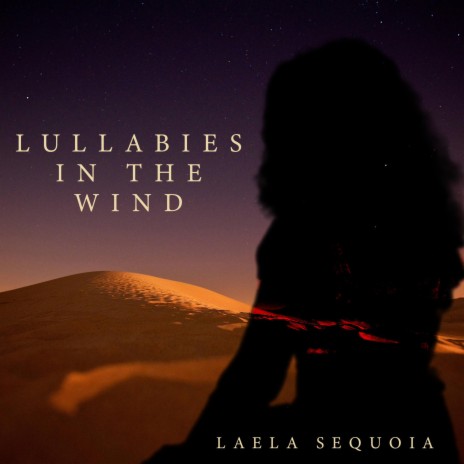 lullabies in the wind | Boomplay Music