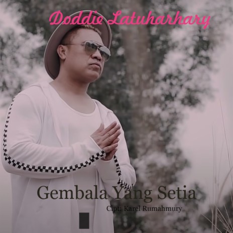 Gembala Yang Setia | Boomplay Music