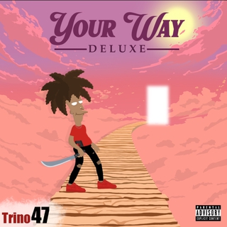 Your Way (The Deluxe)