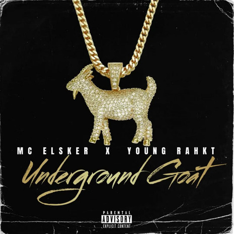 Underground Goat (From Reality Check) ft. MC Elsker