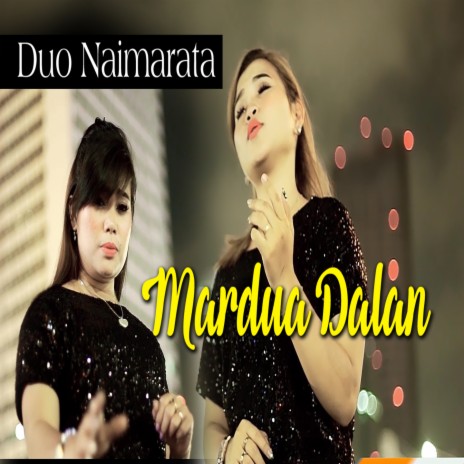 Mardua Dalan | Boomplay Music