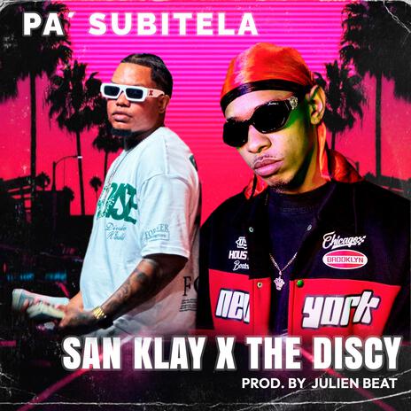 Pa subitela ft. the discy | Boomplay Music