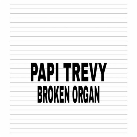 Broken Organ | Boomplay Music