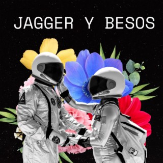 Jagger Y Besos