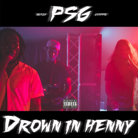 Drown in Henny | Boomplay Music