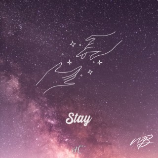 Stay