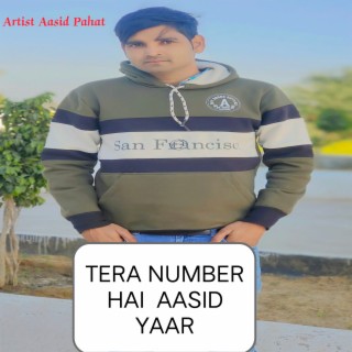 Tera Number Hai Aasid Yaar