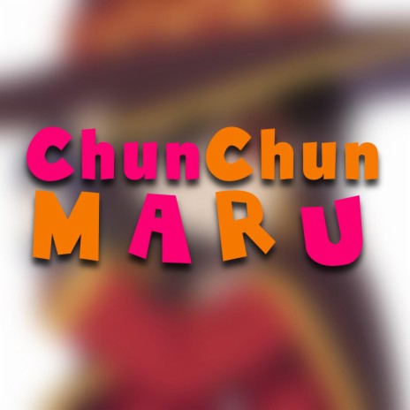 Chunchunmaru