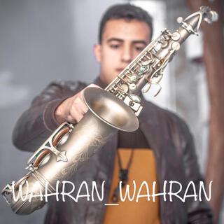 wahran wahran saxophone