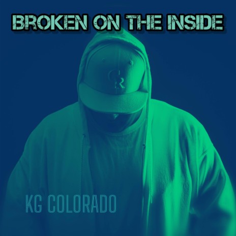 Broken On The Inside | Boomplay Music