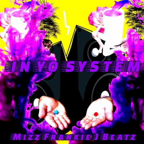 In Yo System | Boomplay Music