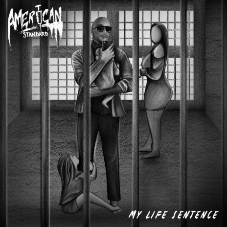 My Life Sentence | Boomplay Music