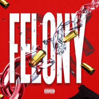 Felony