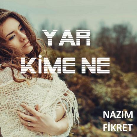 Yar kime ne (türkü)