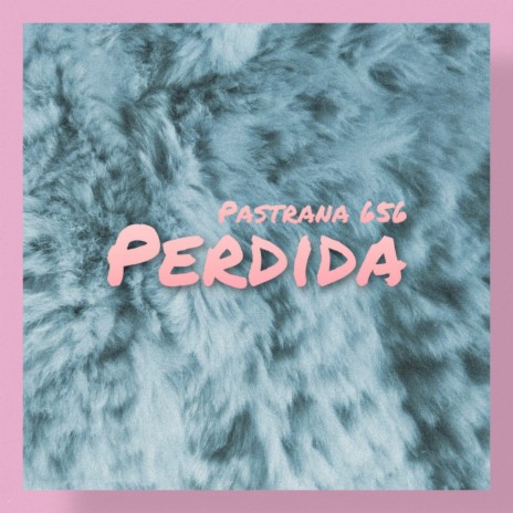 Perdida | Boomplay Music