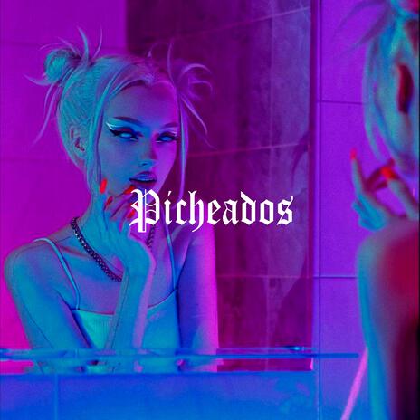 Picheados | Boomplay Music