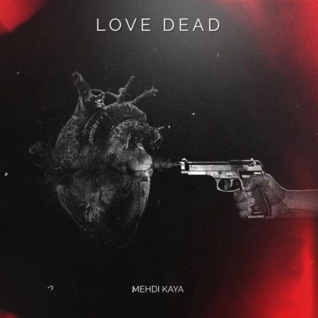 love dead | Boomplay Music