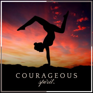 Courageous Spirit