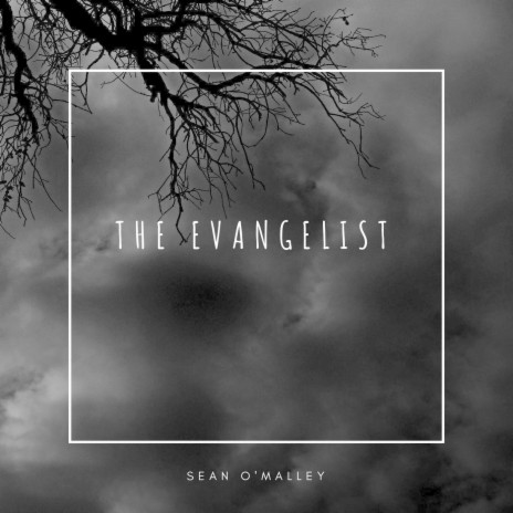 The Evangelist | Boomplay Music