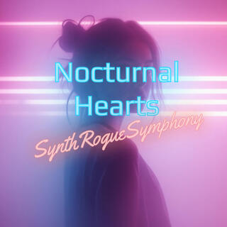 Nocturnal Hearts