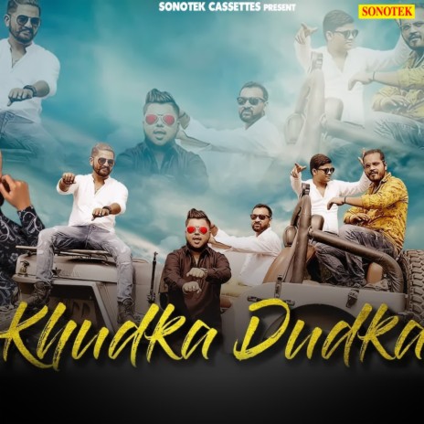 Khudka Dudka | Boomplay Music